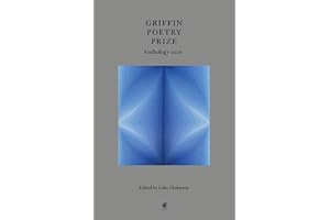 Griffin Poetry Prize Anthology 2026: A Selection of the Shortlist
