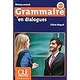 Grammaire En Dialogues: Livre Avance & Cd-audio (French Edition)