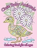Cute Baby Animals Coloring Book: Relaxing Coloring Book for All Ages (Adult Coloring Patterns) (Volume 49) by Mindful Coloring Books, Avinash  Chandra Saini