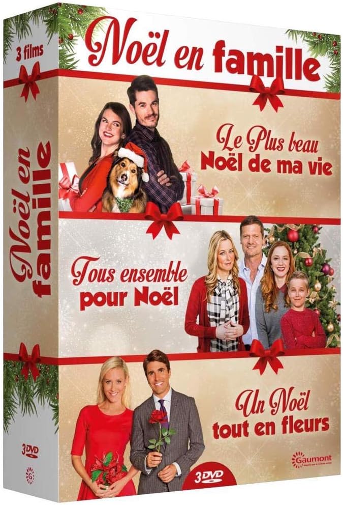 Un Noël Tous Ensemble Famille : Le plus beau Noël de ma vie + Tous ensemble pour Noël + Un