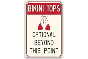 TOOTHSOME STUDIOS Bikini Tops Optional Beyond This Point 12" x 8" Funny Tin Sign Inappropriate Humor Home Pool Decor