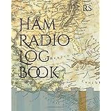Ham Radio Log Book: Amateur Radio Operator Station Log Book