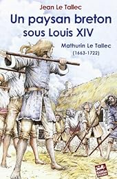 Un  paysan breton sous Louis XIV