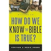 How Do We Know the Bible Is True? Volume 2