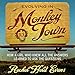 Evolving in Monkey Town: How a Girl Who Knew All the Answers Learned to Ask the Questions