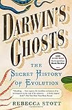Darwin's Ghosts: The Secret History of Evolution