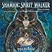 Shaman: Spirit Walker 2010 Wall Calendar by 