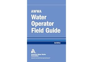 Awwa Water Operator Field Guide, Second Edition