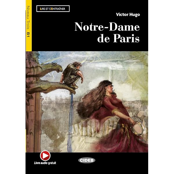 Notre-Dame de Paris (Oxford World's Classics): Hugo, Victor