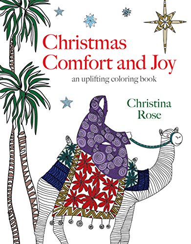 Christmas Comfort and Joy: An Uplifting Coloring Book