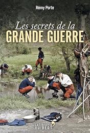 Les  secrets de la Grande guerre