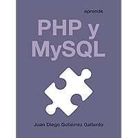 Aprende PHP y MySQL (Spanish Edition) book cover