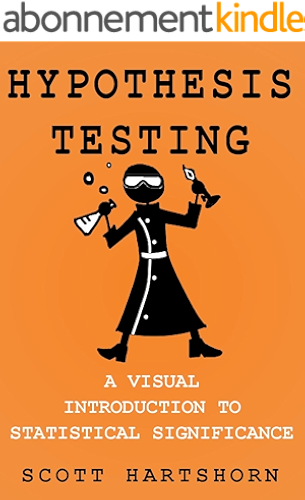 Download Hypothesis Testing: A Visual Introduction To Statistical Significance (English Edition) PDF