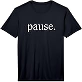 Pause. Performance T-Shirt