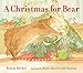 A Christmas for Bear (Bear and Mouse)