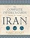 The Complete Infidel's Guide to Iran