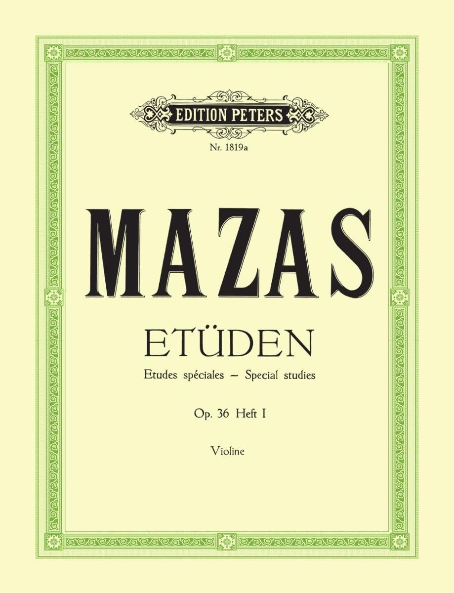 Mazas: Studies Op. 36 for Violin, Vol. 1 (EP1819A): Nos. 1-30 (Edition Peters, 1)