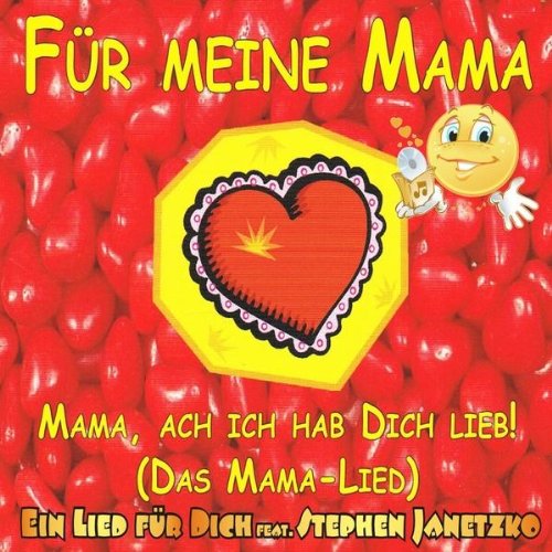 Lied Ich Hab Dich Lieb Mama, ach ich hab dich lieb! (Mama-Lied) by Ein Lied für Dich feat