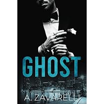 Ghost (Boston Underworld): Zavarelli, A.: 9781537283760: Amazon ...