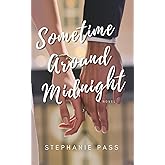 SOMETIME AROUND MIDNIGHT (The Enchanted Hearts Collection)