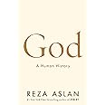 God: A Human History