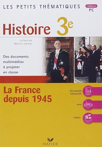 Download 3e histoire La France depuis 1945 PDF