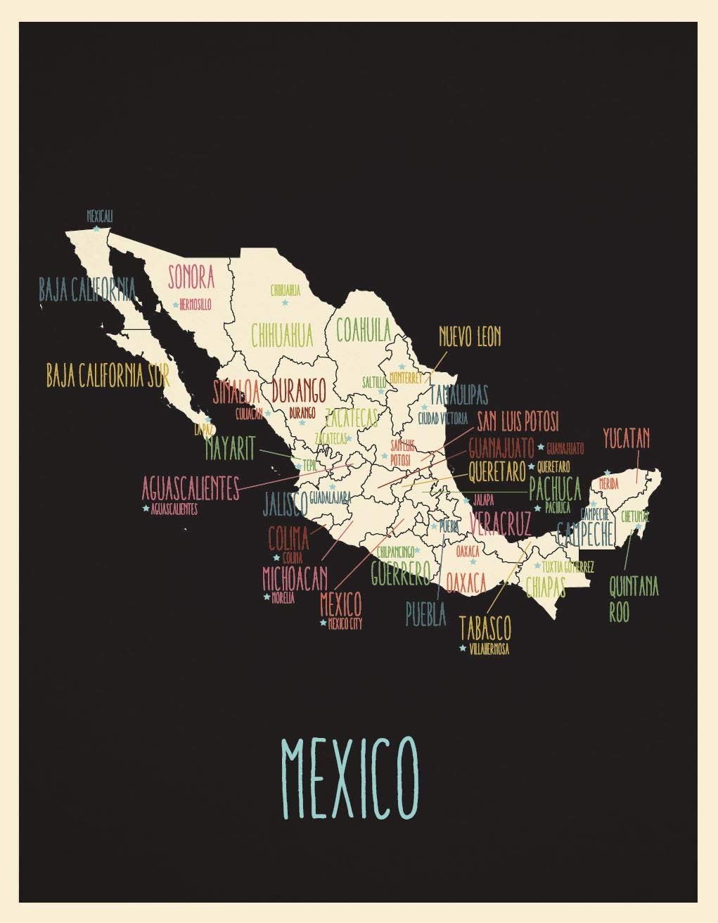 Map Of Mexico - Mexico Wall Map Art Poster (11'' x 14'') Black - Map Art of Mexico for Travelers, Children, Wall Decor, Classrooms, Playrooms or Nursery