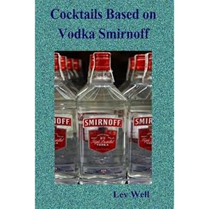 Cocktails based on Vodka Smirnoff