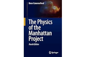 The Physics of the Manhattan Project