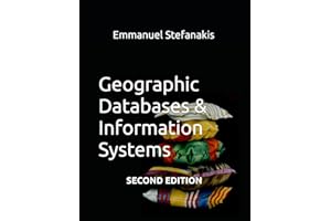 Geographic Databases & Information Systems