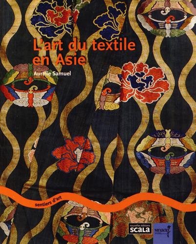 L' art du textile en Asie