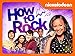 How to Rock Season 1
