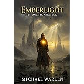 Emberlight: The Ashborn Cycle, Book One