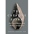 The Creative Spark: How Imagination Made Humans Exceptional