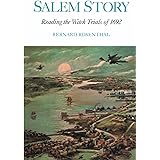 Salem Story: Reading the Witch Trials of 1692 (Cambridge Studies in American Literature and Culture, Series Number 73)