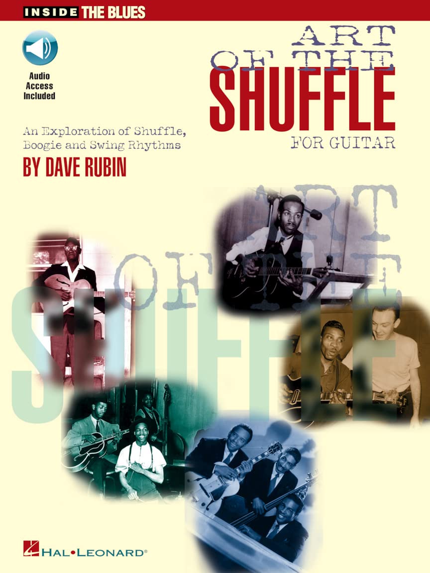Art Of The Shuffle . Guitar Solo. Includes Audio Online: An Exploration of Shuffle, Boogie and Swing Rhythms