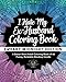 I Hate My Ex-Husband Coloring Book: Sweary Midnight Edition - A Swear Word Adult Coloring Book of 40 Funny, Relatable Breakup Insults (Coloring Book Gift Ideas) (Volume 13) by Adult Coloring World