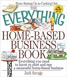 Everything Home-Based Business (Everything Series)