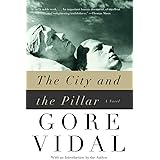 The City and the Pillar: A Novel