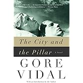 The City and the Pillar: A Novel