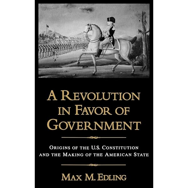 語学+参考書 A Revolution in Favor of Government: Origins of the U.S. Constitution and the Making of the American State A revolution in favor of government : origins of the U.S.