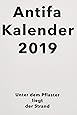 Antifaschistischer Taschenkalender 2019: Amazon.de: Kalendergruppe 
