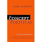 The Concept of the Political: Expanded Edition