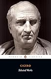 Cicero: Selected Works