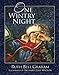 One Wintry Night: A Classic Retelling of the Christmas Story, from Creation to the Resurrection