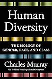 Human Diversity: The Biology of Gender, Race, and Class