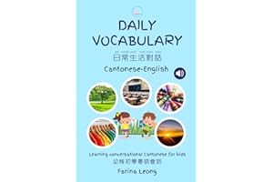 Daily Vocabulary Cantonese-English: Learning conversational Cantonese for kids
