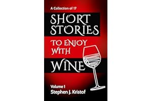 Short Stories to Enjoy with Wine: Volume 1