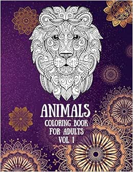 Download Animals Coloring Book For Adults vol. 1: Coloring Pages for relaxation and stress relief ...