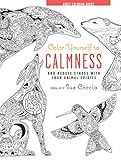 Color Yourself to Calmness: And reduce stress with these animal motifs (Adult Coloring Books) by 